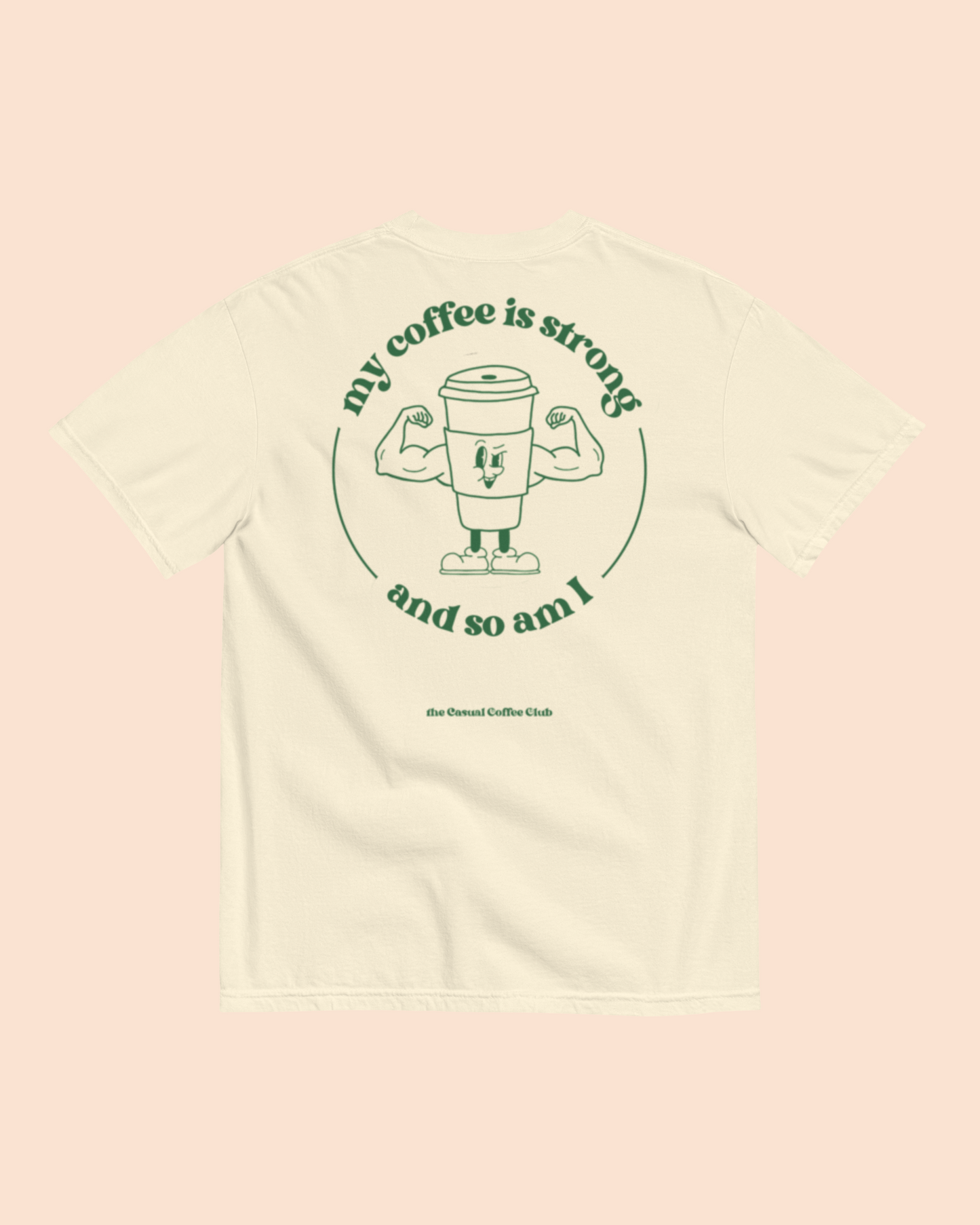 My Coffee Is Strong Shirt
