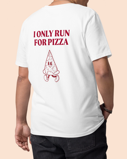 I Only Run For Pizza Shirt