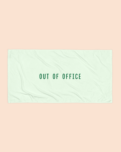 Out Of Office Towel
