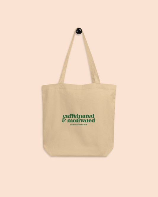 Caffeinated & Motivated Tote Bag