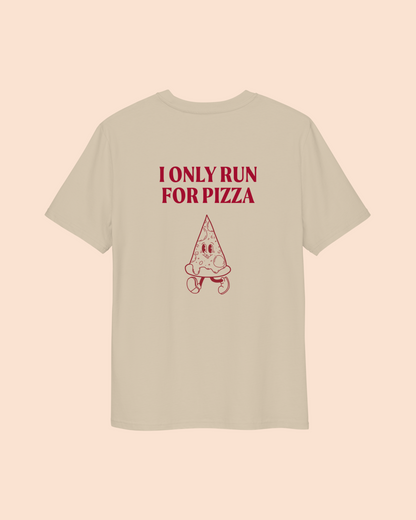 I Only Run For Pizza Shirt